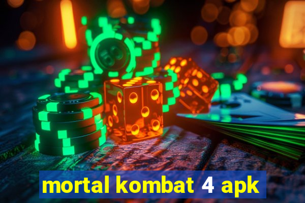 mortal kombat 4 apk